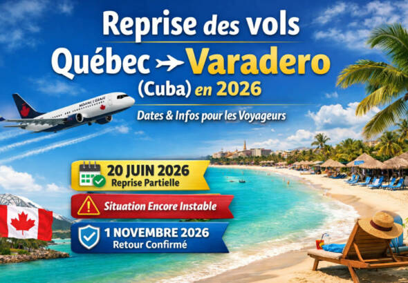 Vols Québec Varadero 2026