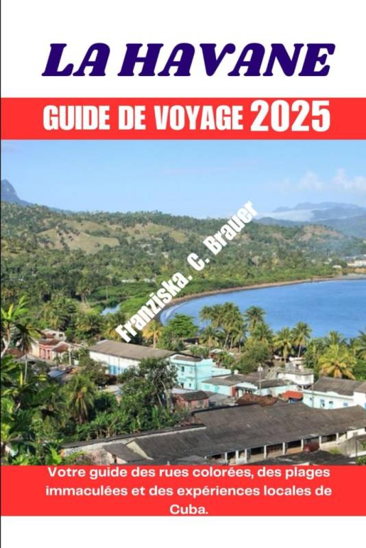 guide-pratique-des-excursions-a-la-havane-pour-voyageurs